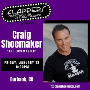 Craig Shoemaker Instagram - Hey, I haven’t seen you since last year! Let’s hang, have some laughs, and make fun of the people with no sense of humor. 🤣

On another note, I have countless comedians who reach out to me, asking to open for a show I am headlining. I’d like to offer a little insight and suggestion. Consider stand-up comedy being a community, not an individual effort. If you are asking a headliner to tour as a featured act, be supportive. You can do so in simple ways by following their Podcast, commenting, and liking on posts or kind feedback with perhaps a personal note. I have actually had comics asking me to get them in the top venues that I work, and they don’t even follow me on IG! Lol 

I just booked @joyvilla to open for me at Off The Hook in Naples next week and it was because we had a wonderful conversation that led to a desire to hang and work together. 

There are enough people being negative and even cancelling comedians. I watched the attacks on @jokoy and him hosting the Golden Globes. Why? Isn’t this business difficult enough? Shouldn’t we strive for unity of humanity rather than vilifying someone for their artistic expression? Doesn’t the world have enough negativity? 

Not sure who is opening for me this Friday at Flappers, but I just reached out to a couple celebrity friends to do a guest spot ahead of me. And the Lovemaster will be there too. Let’s start a new trending sport - come into my kitchen and let’s play a game of tickleball baby! 

THIS Friday @flapperscomedy 
Show starts at 8:00pm
tix: craigshoemaker.com 

#standup #comedian #thelovemaster #burbank #flappers
