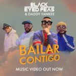 Daddy Yankee Instagram - 'BAILAR CONTIGO' 🪩🕺 OFFICIAL MUSIC VIDEO OUT NOW... Check out @blackeyedpeas x @daddyyankee's ultimate flow!🔥 Link in bio. #bailarcontigo