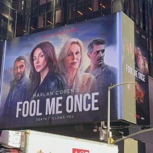Dino Fetscher Instagram - Our billboard up in Time Square! Not long now 😍 Jan 1st @netflix #FoolMeOnce