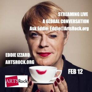 Eddie Izzard Instagram - Send in your questions to eddie@artsrock.org for Eddie's chat on Feb. 12 with Elliott Forrest!  Tickets are available at http://artsrock.org and support a good cause. - The Beekeepers