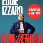 Eddie Izzard Instagram – Good people of the UK & Australia – Wunderbar is now available to download and rent! Watch now at: www.eddieizzardwunderbar.com