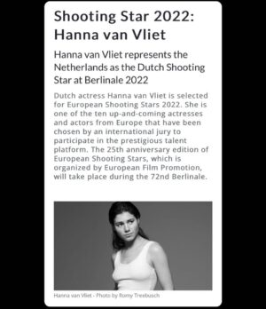 Hanna van Vliet Instagram - SHOOTING STAR 2022
💥💥💥💥💥💥💥💥💥
ik mag het eindelijk van de daken schreeuwen: dit is dus gebeurd!!🥺💜
Makes me beyond proud and excited. Thank you for this big honor @europeanfilmpromotion, @filmsfromthenetherlands and jury. See you in Berlin!

#europeanshootingstars #europeanfilmpromotion #berlinale2022
