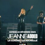 Jeanne Added Instagram - 🫶🏻 𝗠𝗘𝗥𝗥𝗬 𝗝𝗘𝗔𝗡𝗡𝗘 🫶🏻 𝗝𝗘𝗔𝗡𝗡𝗘 𝗔𝗗𝗗𝗘𝗗 fête la dernière de sa tournée 𝘽𝙮 𝗬𝙤𝙪𝙧 𝙎𝙞𝙙𝙚 à La Sirène, 𝗰𝗲 𝘀𝗮𝗺𝗲𝗱𝗶 𝟭𝟲 𝗱𝗲́𝗰𝗲𝗺𝗯𝗿𝗲. 𝗝𝗢𝗬𝗘𝗨𝗫 𝗡𝗢𝗘̈𝗟 😍 🎉 + 𝗧𝗥𝗜𝗦𝗧𝗘𝗦𝗦𝗘 𝗖𝗢𝗡𝗧𝗘𝗠𝗣𝗢𝗥𝗔𝗜𝗡𝗘 𝗲𝘁 𝗩𝗜𝗞𝗞𝗘𝗡 𝗗𝗷 𝘀𝗲𝘁 🎟️ TICKETS ➜ link in bio @jeanneadded @tristessecontemporaine @vikkenmusic