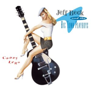 Jeff Beck Instagram - On this day in 1993 Crazy Legs was released! What's your favorite track???