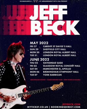 Jeff Beck Instagram - Rescheduled Shows – Tickets Remain Valid – New Tickets Available
Visit jeffbeck.com for more information