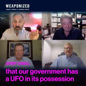 Jeremy Kenyon Lockyer Corbell Instagram - UFO ATOM BOMB was dropped on WEAPONIZED. Dr. James Lacatski admitted on-record and confirmed :

1. The U.S. Government has a UFO in its possession! 

2. That we have an exploitation program to attempt to reverse engineer it.

3. That we were able to get inside it - penetrating the hull 🛸

This is direct and firsthand eyewitness testimony, on-record. This is exactly what AARO is supposed to be doing instead of obfuscating to the American public.

Put that in your pipe and smoke it.

@GeorgeKnapp66 

🧨👊🏼👀🥋🪖🪐🦅🛸🏴‍☠️

WATCH : https://youtu.be/ow7FqiegixQ

LISTEN : Link.chtbl.com/Weaponized

LEARN : WeaponizedPodcast.com