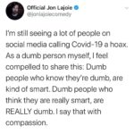 Jon Lajoie Instagram – To my fellow dummies… Let’s try to be kind of smart together.