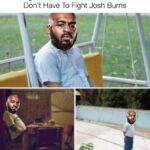 Josh Burns Instagram - Meme Monday! The champ @arnold.bomaye.adams sure been quiet after accepting the fight.... #therealchamp #andnew #bmf #imcoming Detroit, Michigan