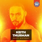 Keith Thurman Instagram - Thanks to all the peeps for showing some B-Day love. #OneTime