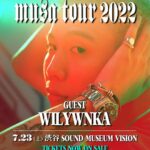 Leon Fanourakis Instagram - 当日券もあるぜ💪今日は渋谷 @visiontokyo でMUSA TOUR FINAL🦁みんな暴れる準備できてる⁉️待ってるよ🔥 Leon Fanourakis MUSA TOUR 2022 ONE MAN LIVE 7.23(土) 渋谷 SOUND MUSEUM VISION GUESTS: Benjazzy, Elle Teresa, SANTAWORLDVIEW, WILYWNKA (A to Z) OPEN 17:00 START 18:00 ※未成年入場可 @benjazzy_breath @elleteresa_ @santaworldview.official @wilywnka @onepercent.jp