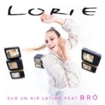 Lorie Pester Instagram - Comme vous avez pu le voir en fin de teaser… Voici la pochette du nouveau single « Sur un air latino (2023) - feat Brö ». Le titre sort lundi !!! Je suis tellement heureuse de vous le faire découvrir enfin. J’ai hâte d’avoir vos retours !!! Si vous voulez être dans les premiers à l’écouter lundi, PRESAVE en cliquant sur le lien dans ma bio. A lundi !! 🌈 @bro_brolli 💿 @pl_prod 📸 @valentinfabre 🎥 @sarah.veys 🎨 @bataillon_agency 👗 @mathieubarthelatcolin 💇‍♀️ @amelielepilliet_coiffeur 💄 @odilesubra 📺 @prudencepalle