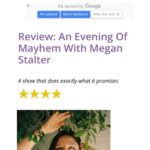 Megan Stalter Instagram – Thought I would post some of the other reviews ⭐️⭐️⭐️⭐️⭐️ (swipe to the end to see a picture of me and some incredible critics who invited me out to lunch after the show )