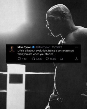 Mike Tyson Instagram - “Life is all about evolution. Being a better person than you are when you started.”