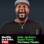 Nate Jackson Instagram – 🎟️Tix are on sale today!  Use code NATEFLIX • Y’all been commenting, texting, and banging my line about me not having LA on the tour…. 

Well, I’m coming back May 11th for the @netflixisajoke festival! 

Get your tickets when you see this… the link in my bio or go to natejacksoncomedy.com/tour-dates