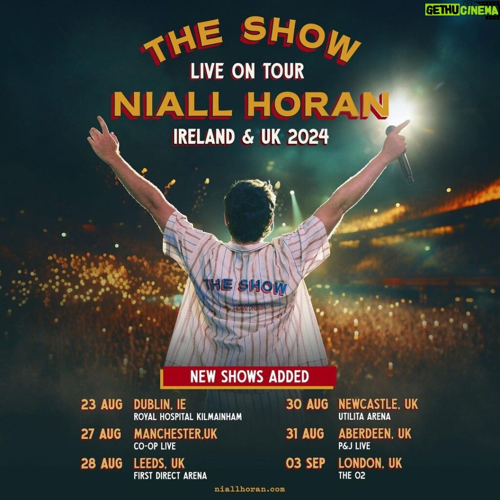 Niall Horan Instagram - Can’t believe I’m saying this but the response to The Show Live On Tour 2024 has been so mind blowing that I’m adding more shows in the UK and Ireland Tickets go on sale 8 September at 10am BST . Sign up for my newsletter at NiallHoran.com for access to the 6 September presale Mexico, South America and Asia , I haven’t forgotten about you, stay tuned for more dates x