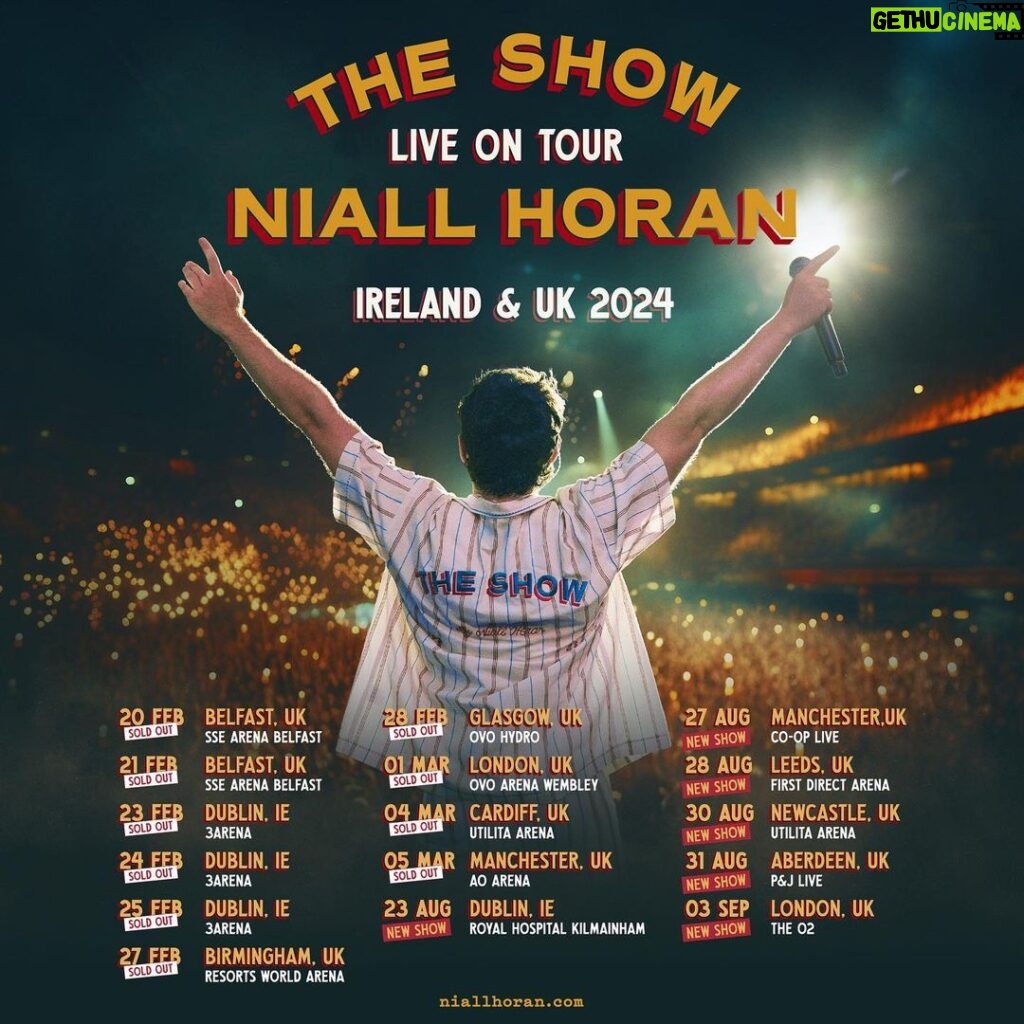Niall Horan Instagram - Can’t believe I’m saying this but the response to The Show Live On Tour 2024 has been so mind blowing that I’m adding more shows in the UK and Ireland Tickets go on sale 8 September at 10am BST . Sign up for my newsletter at NiallHoran.com for access to the 6 September presale Mexico, South America and Asia , I haven’t forgotten about you, stay tuned for more dates x