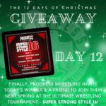 Paige Nicole Mayo Instagram - 🎄 Our final day Christmas giveaway is HUGE! 🎟 A pair of tickets to the 2024 Super Strong Style 16 tournament featuring @bountykeith, @kcwrestles and @eddiedennis!!! Link in bio for entry & T&C’s #PROGRESSWrestling