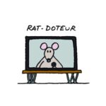 Philippe Geluck Instagram - Gros succès pour la série RAT-... Mais comme Philippe Geluck n’est pas RAT-din, voici encore quelques déclinaisons.
