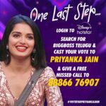 Priyanka M Jain Instagram – VOTE FOR PRIYANKA ♥ 

Login to Disney + hotstar, 
Search for Bigg Boss Telugu 7 
Cast 1 vote to Priyanka Jain and 
Also Give 1 missed call to 8886676907 (Free)

#biggbossseason7 #biggbosstelugu #priyankajain #priyankabb7 #piyu #bb7 #starmaa #disneyplushotstar #BiggBossTelugu7 #priyankaonbbtelugu7 #BiggBossTelugu7 #biggboss7telugu