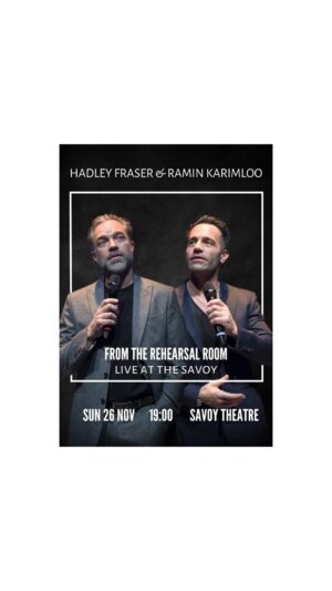 Ramin Karimloo Instagram - Straight from the beautiful @ilrossetti in #trieste @hadleyfraser and I are thrilled that in less than two weeks we will be in #london at the iconic @savoytheatreldn with our ‘From The Rehearsal Room’. Ticket link in bio. @atg_tickets