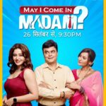 Sapna Sikarwar Instagram - Arey... Mard ka dil hai, biwi ko chhodd, kisi aur pe hi marta hai! Dekhiye #MayIComeInMadam naye episodes Somvaar se Shanivaar, 26 September se, raat 9:30 baje, sirf #StarBharat par.