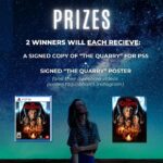 Siobhan Williams Instagram - CONTEST Alert! Want to win The Quarry for PS5 and a Quarry poster, signed by yours truly? Make a 1-minute music video to any part of my new song “The Darkness” — using only footage from THE QUARRY.  RULES: Post your video on your instagram/tiktok by Oct 28th at 12am PST and hashtag # thequarrycomp (remove the space please) and tag me. *you MUST USE THE AUDIO from instagram/tiktok, no external audio* I’m looking for storytelling here, it doesn’t need to be a story that was told in the Quarry — you can twist it and make it whatever you want. Make it your own, get creative!  2 winners will each receive both a poster and a copy of the game, as well as their videos posted to Siobhan’s instagram. Winners will be announced on Halloween! HAVE FUN! Xo . . . #TheQuarry #thedarknessep #laurakearney #killerkearney #contest This contest is by no means sponsored, administered, or associated with Instagram. Through your participation, you agree to Instagram terms and conditions, and release Instagram of all responsibility.