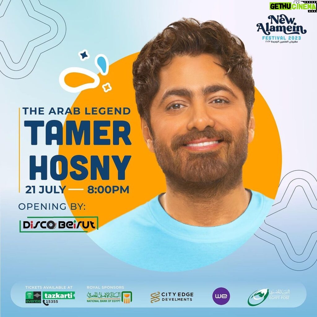 Tamer Hosny Instagram - Are you ready for the first concert of New Alamein Festival with the legendary star Tamer Hosny at Al-Alamein Arena on 7/21. Book your ticket now from tazkarti and Get ready to be a part of an extraordinary evening. Link in bio جاهزين لأول حفلات مهرجان العلمين الجديدة مع النجم ‏الأسطوري تامر حسني في ‏العلمين أرينا ‏يوم 21‏/7 أحجز تذكرتك الآن من على تذكرتي ويلا نولع الدنيا! أسعار وفئات التذاكر: Regular : 400 EGP Fan Pit : 800 EGP Regular (group ticket): 300 EGP Fan Pit (group ticket): 700 EGP #العالمعلمين #علمين #مهرجانالعلمين #Alamein #alameinfestival #alameinfestival2023