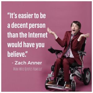 Zach Anner Instagram - I agree!
