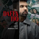 Akull Instagram - 🚨DAFFA HO🚨 Available across all music streaming platforms & Youtube ! Go hear & watch it now 🤌🏻❤️💯 @vyrloriginals @amannindersingh @kumaarofficial @ankit_jayn jayn @mariannachighh @sanujeetb @gauravchaturvedi1 @devsanyal @sajidmaklai . . . #akull #akullonthebeat #daffaho