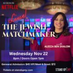 Aleeza Ben Shalom Instagram - 🎤✨ Join me, your Jewish matchmaker, for a night of unity and love at Stand Up NY on Wednesday, November 22nd, 8 PM! Doors open at 7 PM. Get ready for a heartwarming journey into the world of matchmaking. 💖 🎟️Tickets are available at standupny.com #AleezaBenShalomLive #Unitytour #JewishMatchmaking