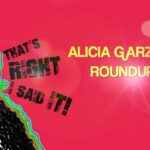 Alicia Garza Instagram - What’s that? You need another #WeeklyRoundup in ya life? Say less fam I gotchu! This week we talk about what the indictments of the Orange Menace mean and why you might should care, the murder of #AjikeOwens and what you can do about it, and what is the appropriate thing to do when somebody steps up to represent you who actually represents you… tune in for #AllOfTheReal #DoWhatchaLike