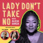 Alicia Garza Instagram - Ayyyyye we are back with another fresh episode of @ladydonttakenopod and I’d say it’s right on time. This week Lady talks to @_.nataliesunday._ and @coletdbrown — authors of the incredible book @blackloveletterproject — one of the newest books from @johnlegend’s new imprint. Join us as we discuss Black love in a time of rage, and how we better see ourselves and each other. Plus — a weekly roundup on what the attempted genocide in Gaza says about any hope for a democracy — there or in the US and why that matters—Tune in for #AllOfTheReal and #DoWhatchaLike