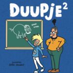 An Swartenbroekx Instagram - ‼️😍 GOED NIEUWS! Over exact 1 maand ligt DUUPJE 2 in de winkel. Met guitige illustraties van @dieter.steenhaut . Wie niet kan wachten kan Duupje 2 nu al online bestellen. Link in bio. 📚 #Duupje2 #tweedeboek #duupje #deverhalenvanduupje #kinderboek @standaard_uitgeverij @kinderboekenzijnzalig