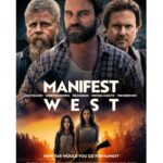 Annet Mahendru Instagram - As far and fast as you can. Manifest West. In Theaters 11.11.22. @lexykolker @milogibson @timheidecker @cudlitz