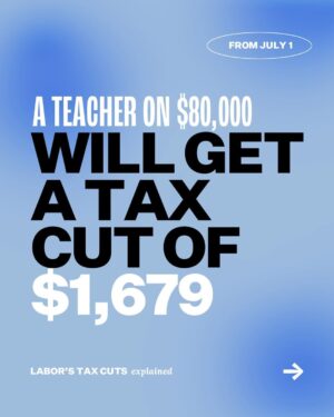 Anthony Albanese Instagram - Everyone who works and pays tax will benefit.
