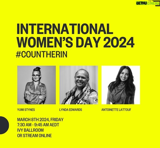 Antoinette Lattouf Instagram - Every year I get the incredible privilege of hosting International Women’s Day with my team at @_elladex_ . Each year we have thought provoking conversations on the progress of women. We celebrate, we challenge and we count ourselves into the history books of the future. This year I’m so proud to bring you yet another unforgettable and unmissable event with @antoinette_lattouf Lynda Edwards and Yumi Stynes. Link in the comments to grab your tickets!