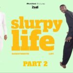 Basketmouth Instagram – The SLURPY LIFE of Layi & Basketmouth (Episode 2) 
“The International Interview” 

#SlurpLife