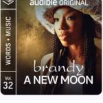 Brandy Norwood Instagram – #PressPlay 🎵 My new @audible Original, A New Moon, is out now! What a beautiful experience to share my story and perform songs close to my heart like #Borderline. US listeners can stream the title for FREE now at the link in my bio ♥️ #ANewMoon