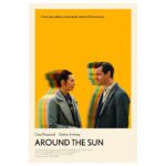 Cara Theobold Instagram - Our film Around The Sun is coming out on August 4th and is available now to pre-order on Apple TV 💛 . We loved making this magical indie and hope you love watching it! More info coming soon... . Poster design by @scottsaslow #AroundTheSunFilm Normandy, France