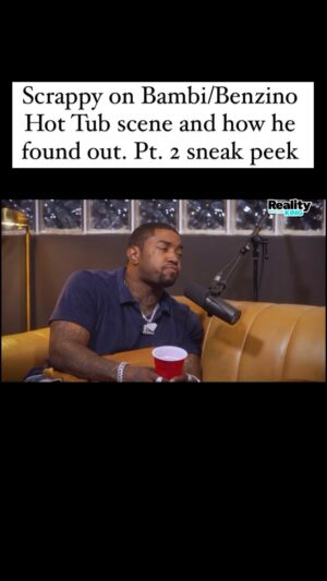 Carlos King Instagram - In this Part 2 sneak peek they drops tomorrow, Scrappy details how he found out about the Bambi/Benzino hot tub scene. FULL Part 2 interview drops Tuesday. October 3rd at 9am est #realitywiththeking #lhhatl