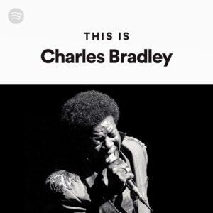 Charles Bradley Instagram - Listen to the @spotify curated playlist: This is Charles Bradley.

Link in bio or visit dapt.one/ThisIsCB

#charlesbradleyforever
