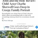 Charlie Shotwell Instagram - I went deep in the hole. So happy to watch the premier of #johnandthehole at Sundance Film Festival. This would have been my fourth time there if it weren’t for darn Covid. Congratulations @pascualsisto and thank you for letting me play this weird, creepy kid. Hopefully it will be available soon!