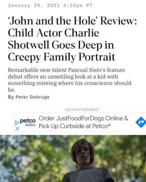 Charlie Shotwell Instagram - I went deep in the hole.  So happy to watch the premier of #johnandthehole at Sundance Film Festival. This would have been my fourth time there if it weren’t for darn Covid. Congratulations @pascualsisto and thank you for letting me play this weird, creepy kid. Hopefully it will be available soon!