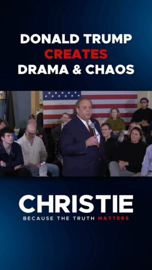Chris Christie Instagram - Drama and chaos follow Donald Trump because he creates it.