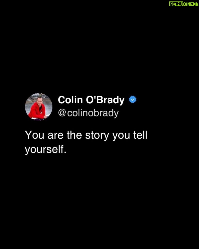 Colin O'Brady Instagram - Your internal monologue goes something like, “I’m not living my best life because . . .” “I don’t have enough time.” “I don’t have enough money.” “I don’t have the right friends.” “I don’t know what to do.” “I’m afraid of failing.” “I hate being uncomfortable.” You accept these stories as truths, but what if I told you that they were lies? Lies, excuses, defense mechanisms – call them whatever you want. I’m choosing to call them limiting beliefs. They’re just that, beliefs, and beliefs can be changed, adapted, and overwritten. Choose your story.