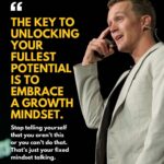 Colin O’Brady Instagram – Go from thinking in terms of what you can’t do to what you can do.

A fixed mindset says, “I’m this person in this moment, and I’ll never be anything different.”

You tell yourself you’re good at math but not very creative — or that you have an ear for music but not for languages.

It’s what it is, and you are who you are…end of discussion.

These fixed notions become a part of your identity, in such a way that you’re not very likely to grow or change or try something new.

A growth mindset says, “I may be this one person in this moment, but there’s no reason I can’t grow, evolve, and learn to be any other type of person in the next moment.”

It’s the idea that through hard work and determination, you can learn and improve.

Embracing a growth mindset is a crucial component of living with a Possible Mindset.