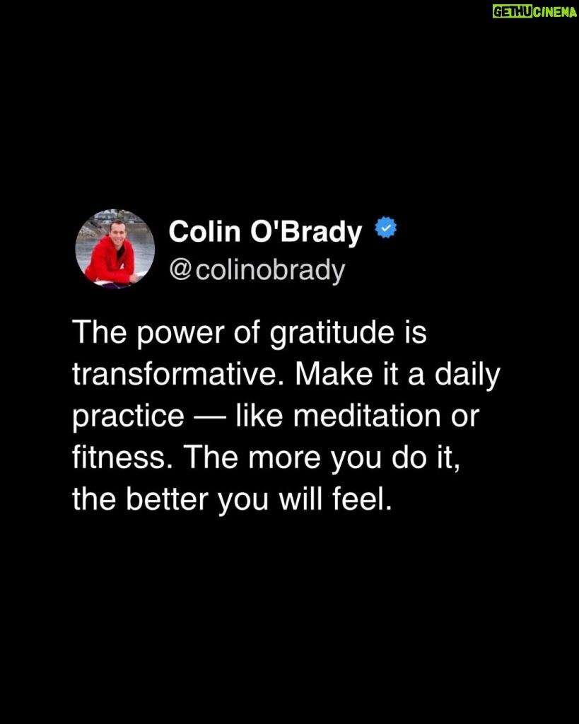 Colin O'Brady Instagram - A Thanksgiving reminder. 🙏🏼 The beautiful thing about gratitude is that it's with us all the time — we just have to be conscious of it. Once you allow yourself to be grateful, the world starts to look a little bit different. You start to feel different. You start to act different. Be grateful, not just today, but every day. And your wellbeing will begin to change.