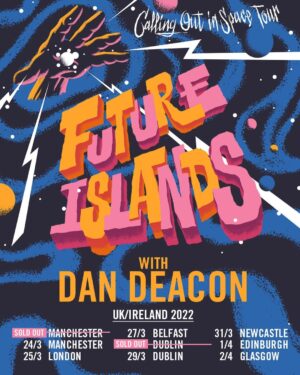 Dan Deacon Instagram - I’ll be opening up for @futureislands on the UK & Ireland shows in 2022! Really excited about these shows! Tickets are on sale now!