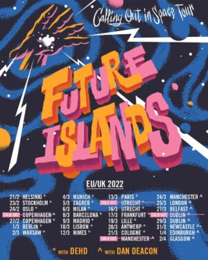 Dan Deacon Instagram - I’ll be opening up for @futureislands on the UK & Ireland shows in 2022! Really excited about these shows! Tickets are on sale now!