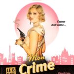 Dany Boon Instagram - #MonCrime, la nouvelle comédie de François Ozon, au cinéma le 8 Mars !
